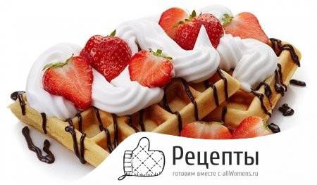 Рецепты на 8 марта: лучшие 40 блюд для прекрасных женщин